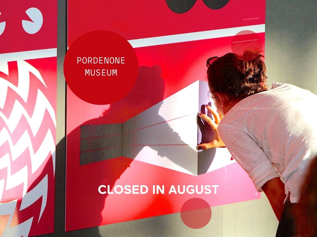 Immaginario Scientifico Pordenone is closed in August